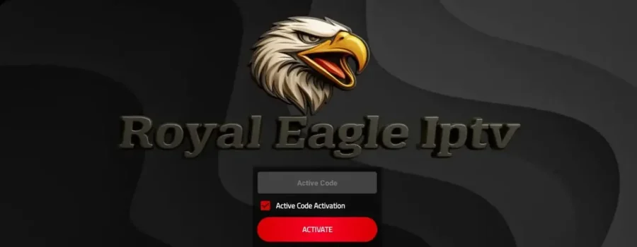 The Royal Eagle Iptv digital logo shows an illustrated eagle head above gold text. Below, there's an activation form with a gray input box, "Active Code Activation" checked, and a red ACTIVATE button.